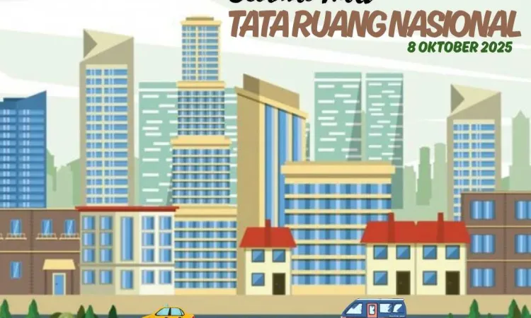 Selamat Hari Tata Ruang Nasional